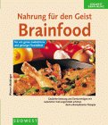 Nahrung f�r den Geist