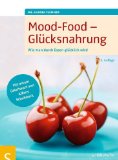 Mood Food Gl�cksnahrung