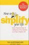 simplify ypur life