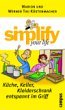Simplify your life