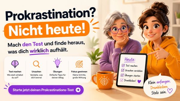 Prokrastinations-Test gegen Aufschieberitis